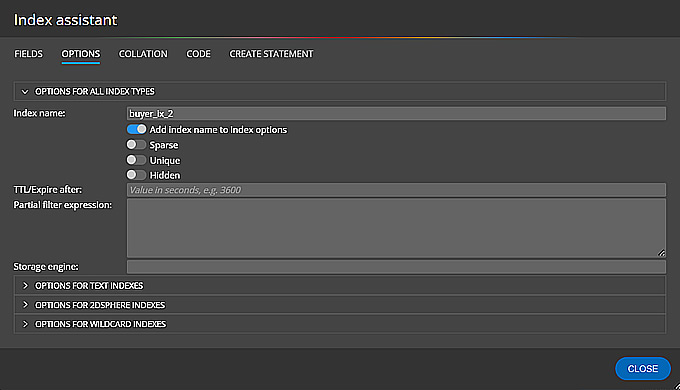 Use Moon Modeler to define and manage indexes for MongoDB collections. Visual creation of MongoDB indexes with Moon Modeler.